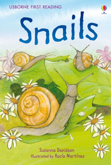 Snails (Usborne First Reading Level 2)