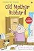 Old Mother Hubbard (with Audio) (Usborne First Reading Level 2)