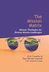 The Mission Matri...