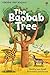 The Baobab Tree (Usborne First Reading Level 2)