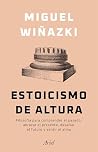 Estoicismo de altura (Spanish Edition)