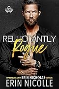 Reluctantly Rogue (Royals Gone Rogue #2)