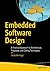 Embedded Software Design: A...