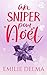 Un Sniper pour Noël: Romanc...