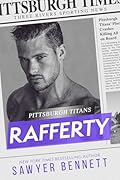 Rafferty (Pittsburgh Titans, #15) 