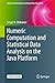 Numeric Computation and Statistical Data Analysis on the Java... by Sergei V. Chekanov Numeric Computation and Statistical Data Analysis on the Java... by Sergei V. Chekanov