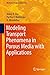 Modeling Transport Phenomena in Porous Media with Applications (Mechanical Engineering Series)
