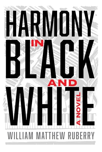 Harmony in Black and White (Kindle Edition)