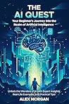 The AI Quest: You...