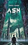 ASH (Rogues: Legends #1) ASH (Rogues: Legends #1)