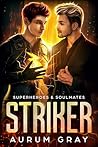 Striker: Superher...
