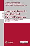 Structural, Syntactic, and Statistical Pattern Recognition: Joint IAPR International Workshop, S+SSPR 2018, Beijing, China, August 17–19, 2018, Proceedings ... Notes in Computer Science Book 11004)