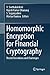 Homomorphic Encryption for Financial Cryptography: Recent Inventions and Challenges