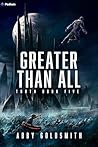 Greater Than All:...