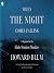 When the Night Comes Falling: A Requiem for the Idaho Student Murders
