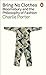 Bring No Clothes : Bloomsbury and the Philosophy of Fashion (paperback) /anglais