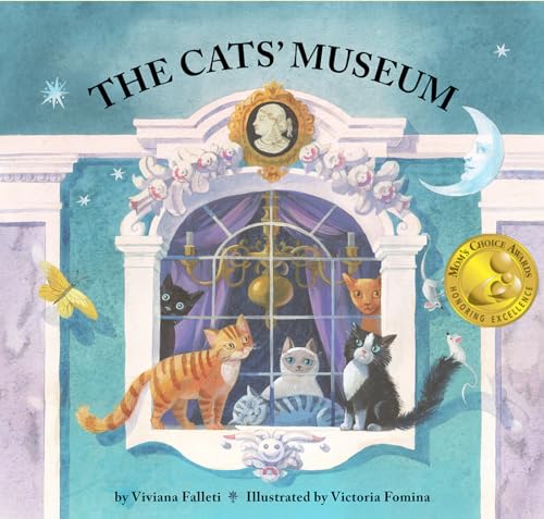 The Cats' Museum - Mom’s Choice Awards® Recipient! (Kindle Edition)