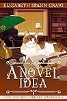 A Novel Idea (The Village Library Mysteries, #8)