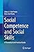 Social Competence and Social Skills: A Theoretical and Practical Guide