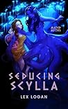 Seducing Scylla (Mated Myths, #1)
