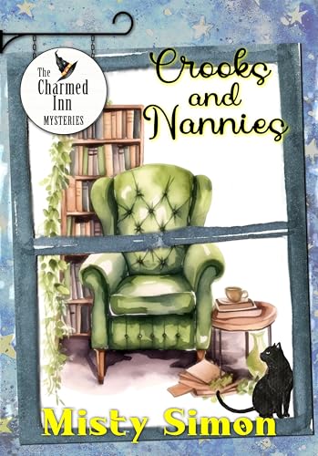 Crooks & Nannies (The Charmed Inn Mysteries Book 2)