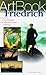 Friedrich. La natura e l'individuo nel romanticismo tedesco by Raffaella Russo