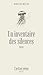 Un inventaire des silences