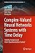 Complex-Valued Neural Netwo...