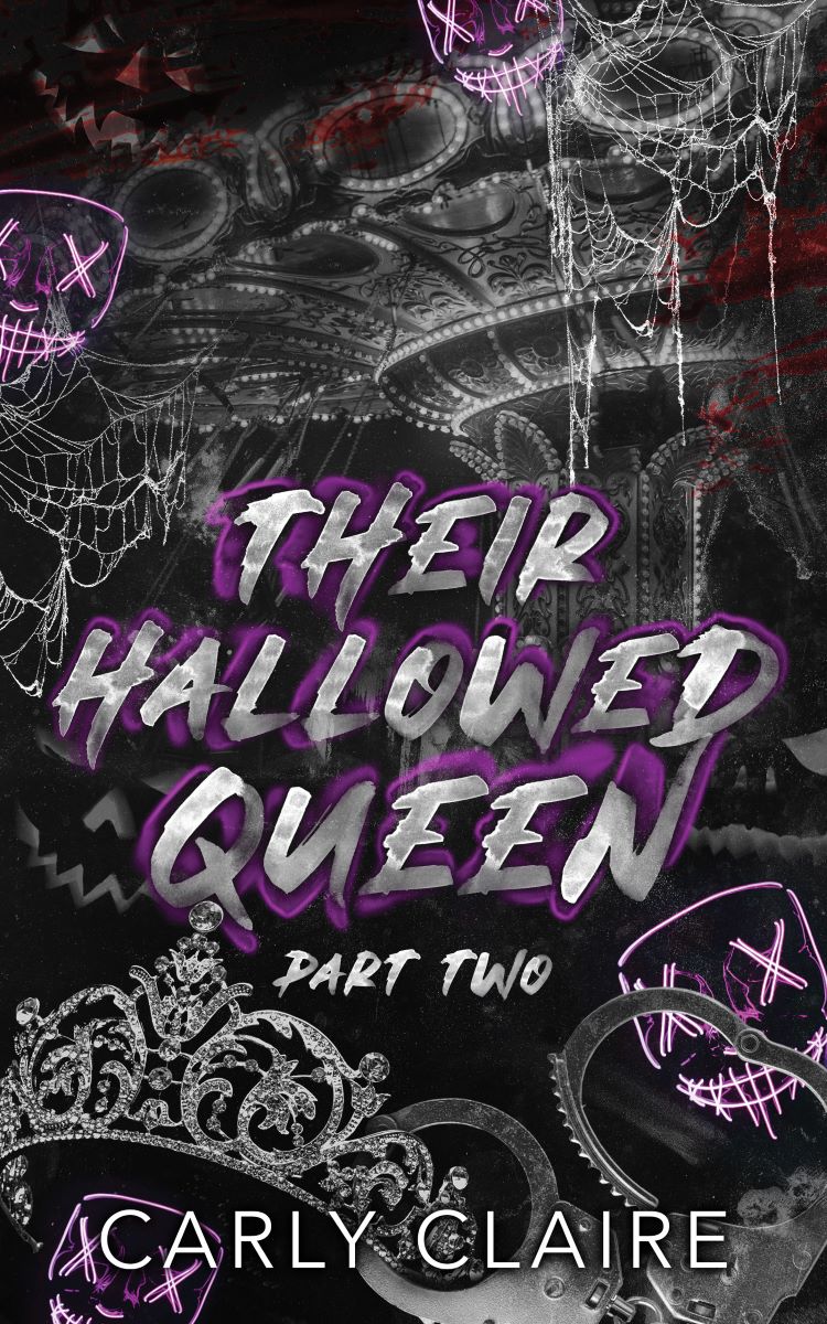 Their Hallowed Queen: Part Two (Paperback)