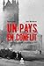 Un pays en conflit: La tumu...