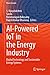 AI-Powered IoT in the Energy Industry by S. Vijayalakshmi