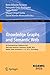 Knowledge Graphs and Semantic Web: 4th Iberoamerican Conference and third Indo-American Conference, KGSWC 2022, Madrid, Spain, November 21–23, 2022, Proceedings ... Computer and Information Science Book 1686)