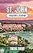 St. John Travel Guide 2024-2025 by Jane M. Beasley
