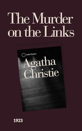 The Murder on the Links: An Agatha Christie Mystery (Kindle Edition)
