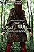 The Great Wild: An Isekai L...
