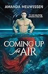 Coming Up for Air