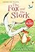 The Fox and the Stork (with Audio) (Usborne First Reading Level 1)