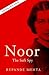 Noor and Vera: The Sufi Spy