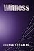 Witness