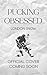 Pucking Obsessed (Kings of Castlebrook, #1) by London Snow
