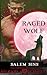 Raged Wolf (Salem Sins)