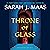 Throne of Glass (Throne of Glass, #1)