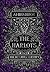 The Harlots: The Devoutly Corrupt (The Mourners)