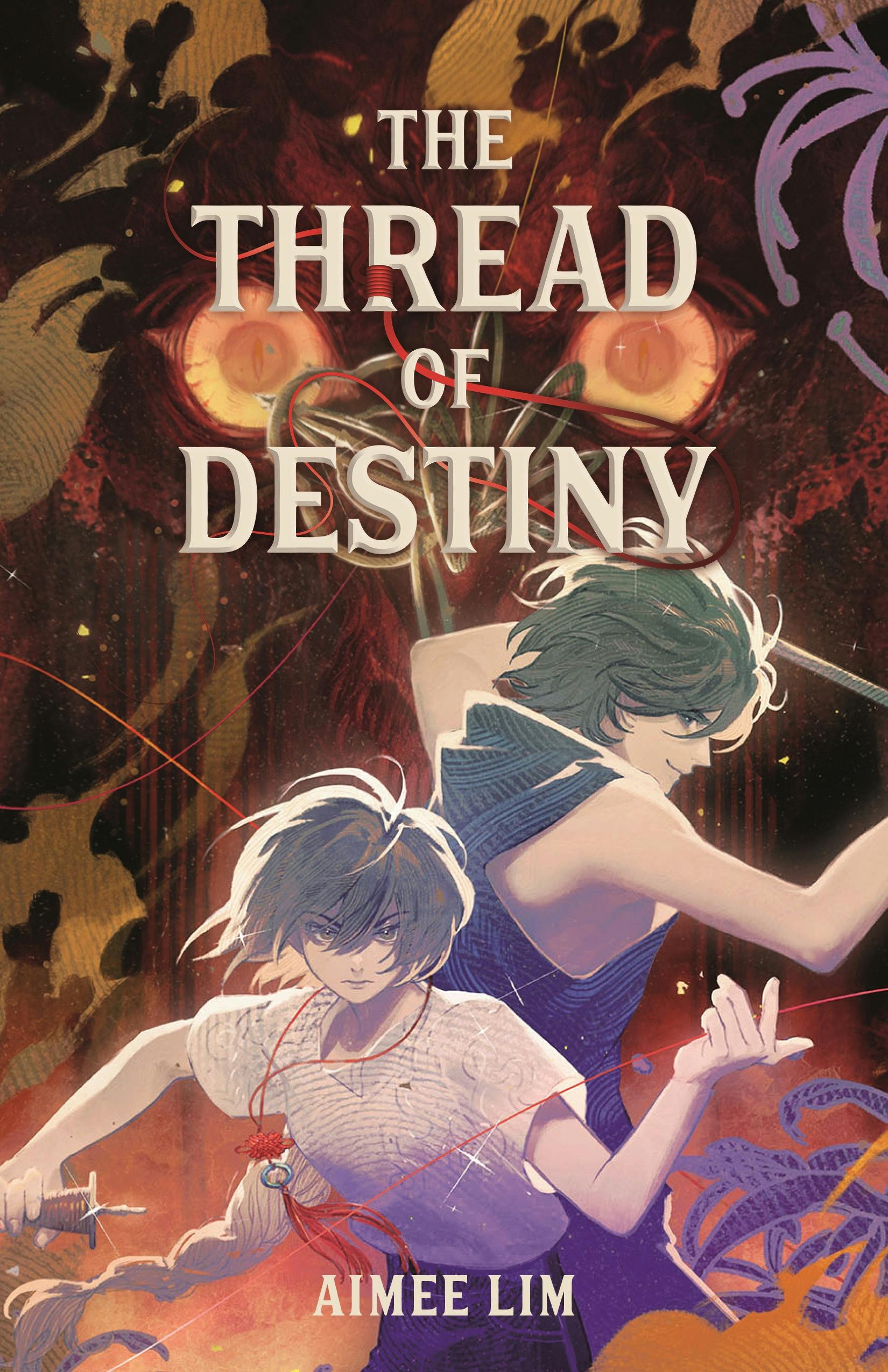 The Thread of Destiny (The Spindle of Fate #2)