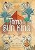 Tomb of the Sun King (Raiders of the Arcana, #2)