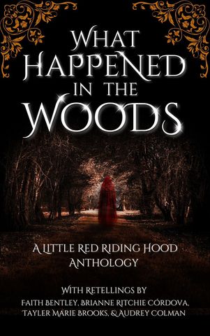What Happened In The Woods