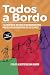 Todos a Bordo: Siete Elemen...