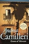 Book cover for Game of Mirrors (Inspector Montalbano, #18)