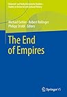 The End of Empires
