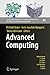 Advanced Computing (Lecture Notes in Computational Science and Engineering Book 93)
